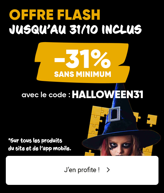 Offre flash Halloween : -31% sans minimum sur tout