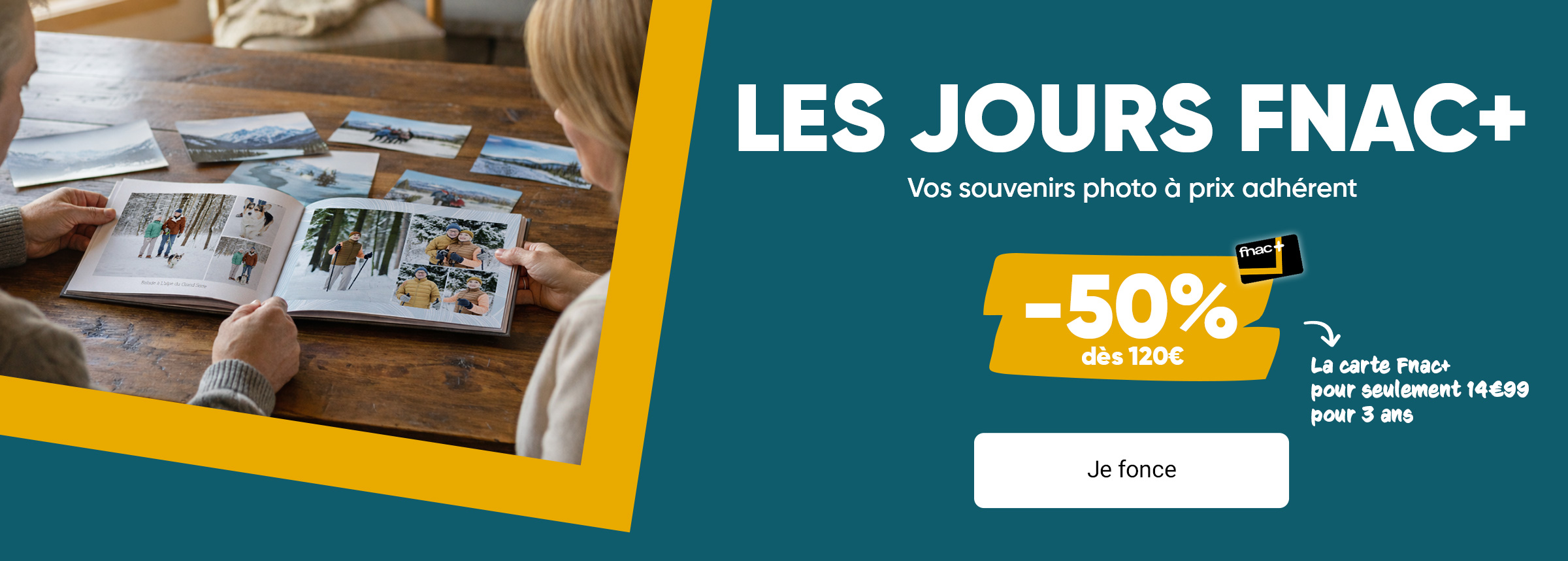 Adhérents Fnac+  : Jusqu'à -50%