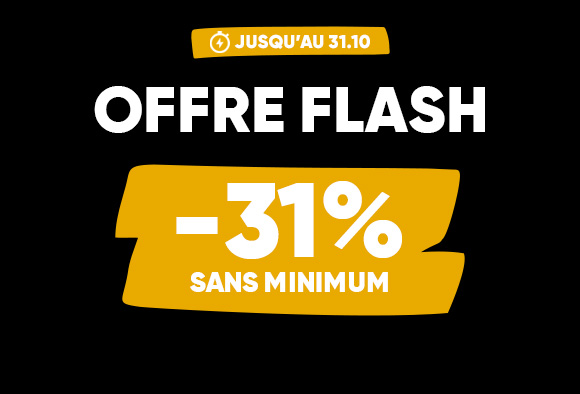 -31% sans minimum offre flash