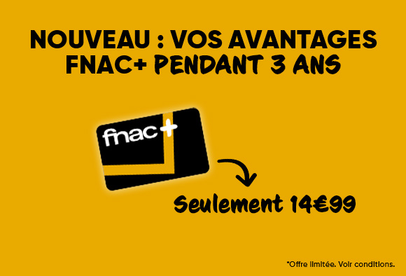 Avantages Fnac+